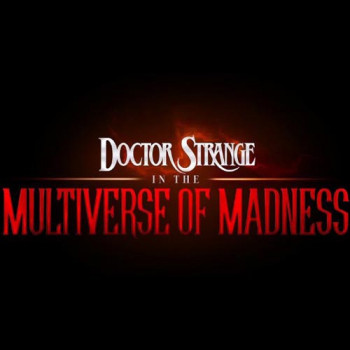 Doctor Strange in The Multiverse of Madness ตัวอย่างแรกอาจจะมาในเร็วๆนี้