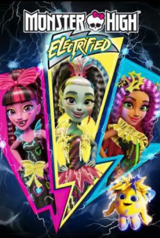 Monster High: Electrified มอนสเตอร์ ไฮ ปีศาจสาวพลังไฟฟ้า