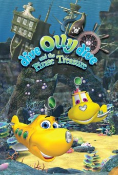 Dive Olly Dive and the Pirate Treasure ออลลี่ เรือดำน้ำจอมซน กับ สมบัติโจรสลัด