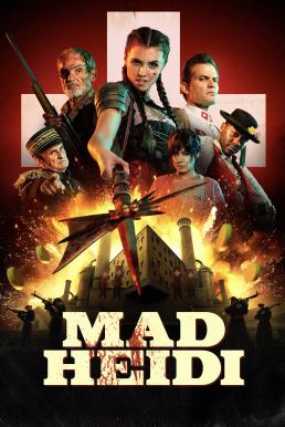 Mad Heidi (2022) บรรยายไทย