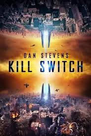 Kill Switch (2017) วันหายนะพลิกโลก