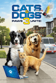 CATS AND DOGS 3 PAWS UNITE (2020) สงครามพยัคฆ์ร้ายขนปุย 3