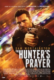 The Hunter's Prayer ล่าคนระอุ