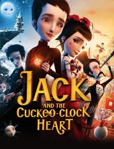 Jack And The Cuckoo-Clock Heart (2013) แจ็ค หนุ่มน้อยหัวใจติ๊กต็อก