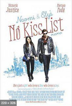 Naomi and Ely’s No Kiss List (2015) ลิสต์ห้ามจูบของนาโอมิและอิไล