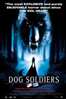 Dog Soldiers ( กัดไม่เหลือซาก )