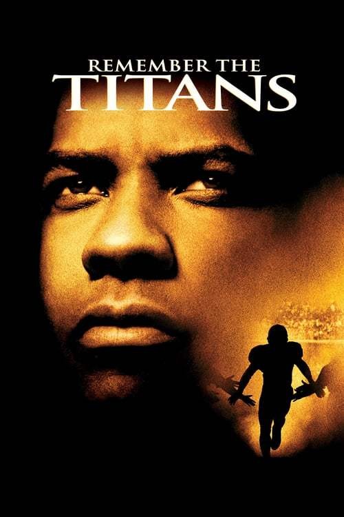 Remember The Titans (2000) สู้หมดใจ เกียรติศักดิ์ก้องโลก